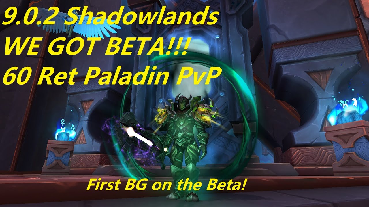 WoW 9.0.2 Shadowlands Beta - Ret Paladin PvP - The First Battleground at 60! Testing Necrolord!