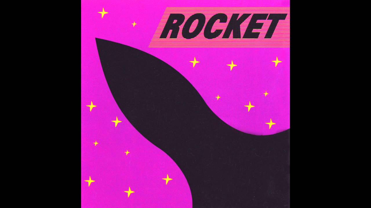 Rocket - Here Comes My Love