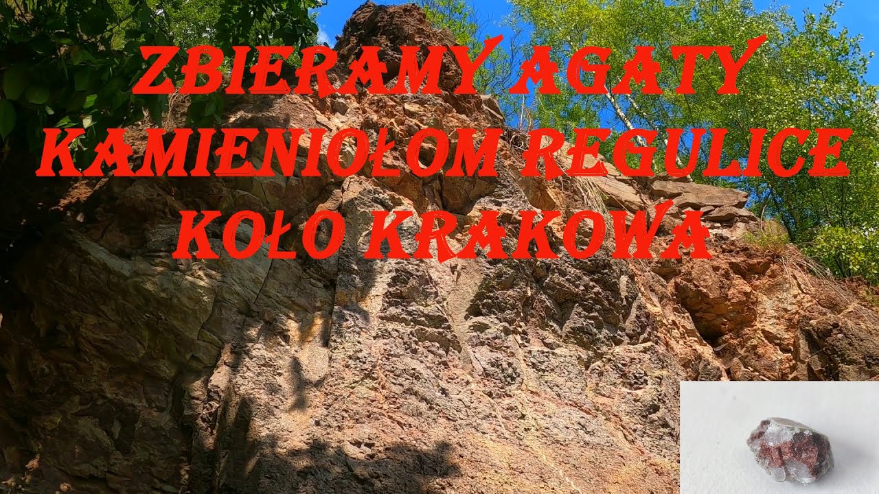Zbieramy Agaty Kamieniołom Regulice Koło Krakowa
