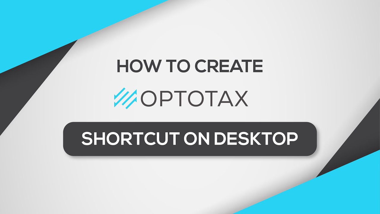 Create OPTOTAX Shortcut on Desktop (EASY METHOD)