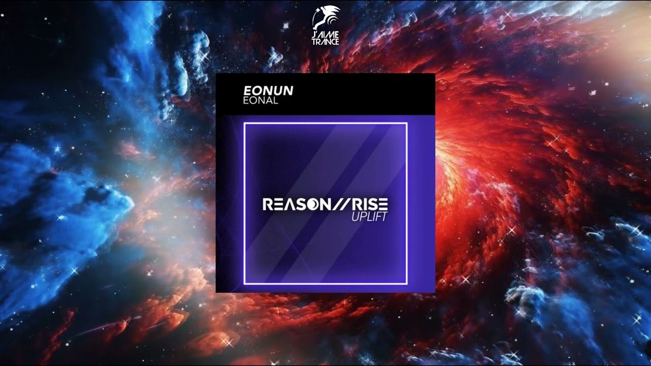 Eonun - Eonal (Extended Mix) [REASON II RISE: UPLIFT]