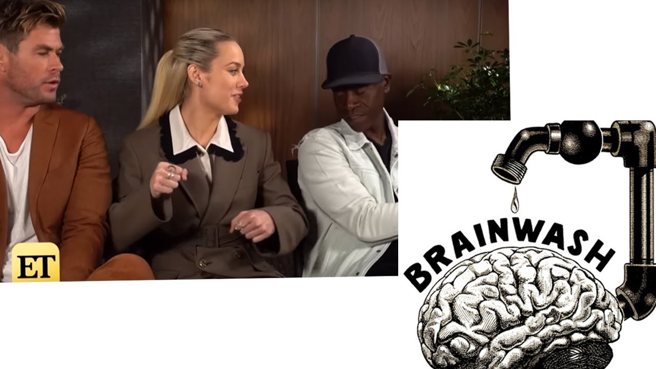 You were brainwashed on Brie Larson