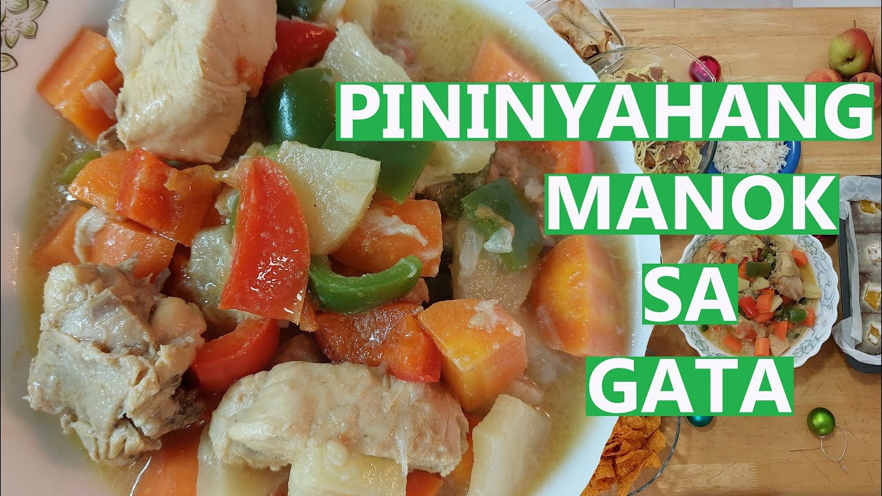 Pininyahang Manok sa Gata | Pineapple Chicken in Coconut Milk | Filipino Food | AteMha