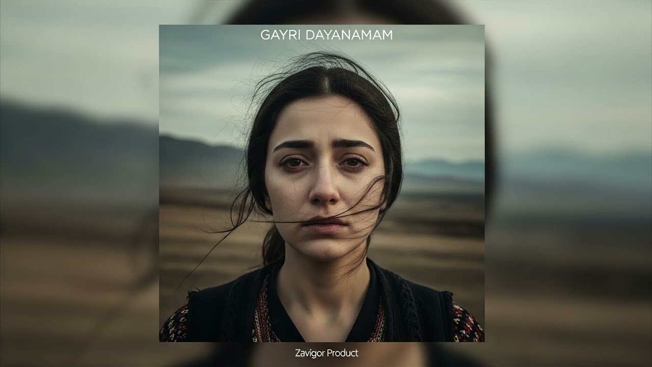 Gayrı Dayanamam | Anadolu Türküsü | Modern Yorum | Zavigor Product