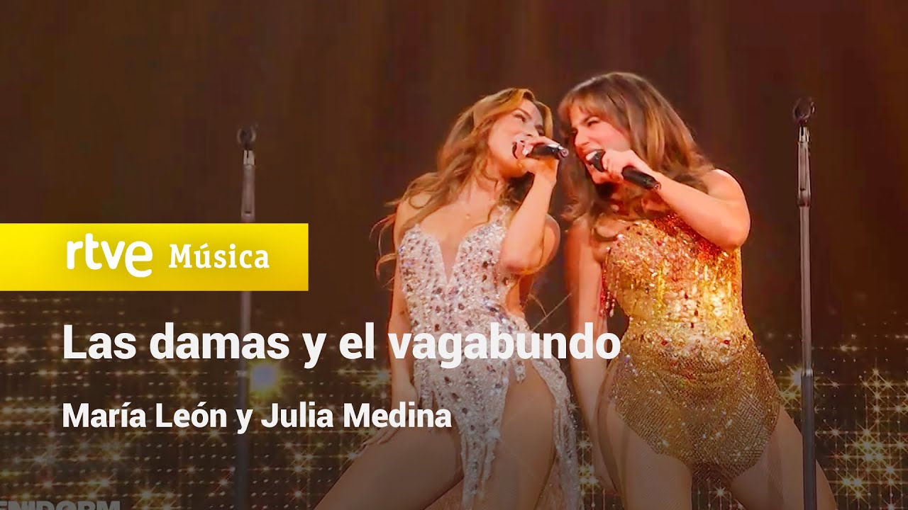 María León y Julia Medina – “Las damas y el vagabundo” | Benidorm Fest 2026 | FINAL