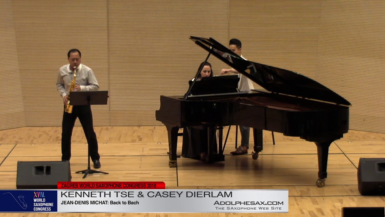 Back to Bach by Jean Denis Michat   Kenneth Tse & Casey Dierlam  XVIII World Sax Congress 2018 #adol