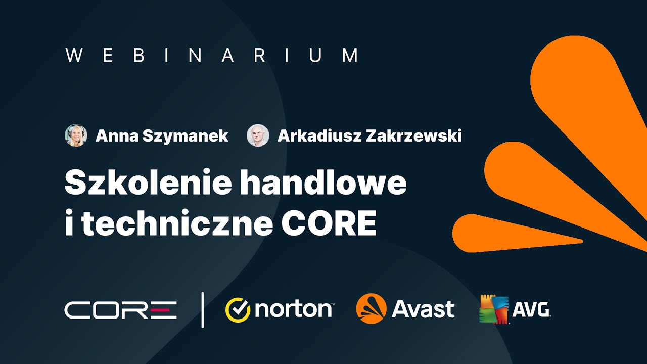 Szkolenie handlowe i techniczne Norton, Avast i AVG dla partnerów CORE (2025.05.22)
