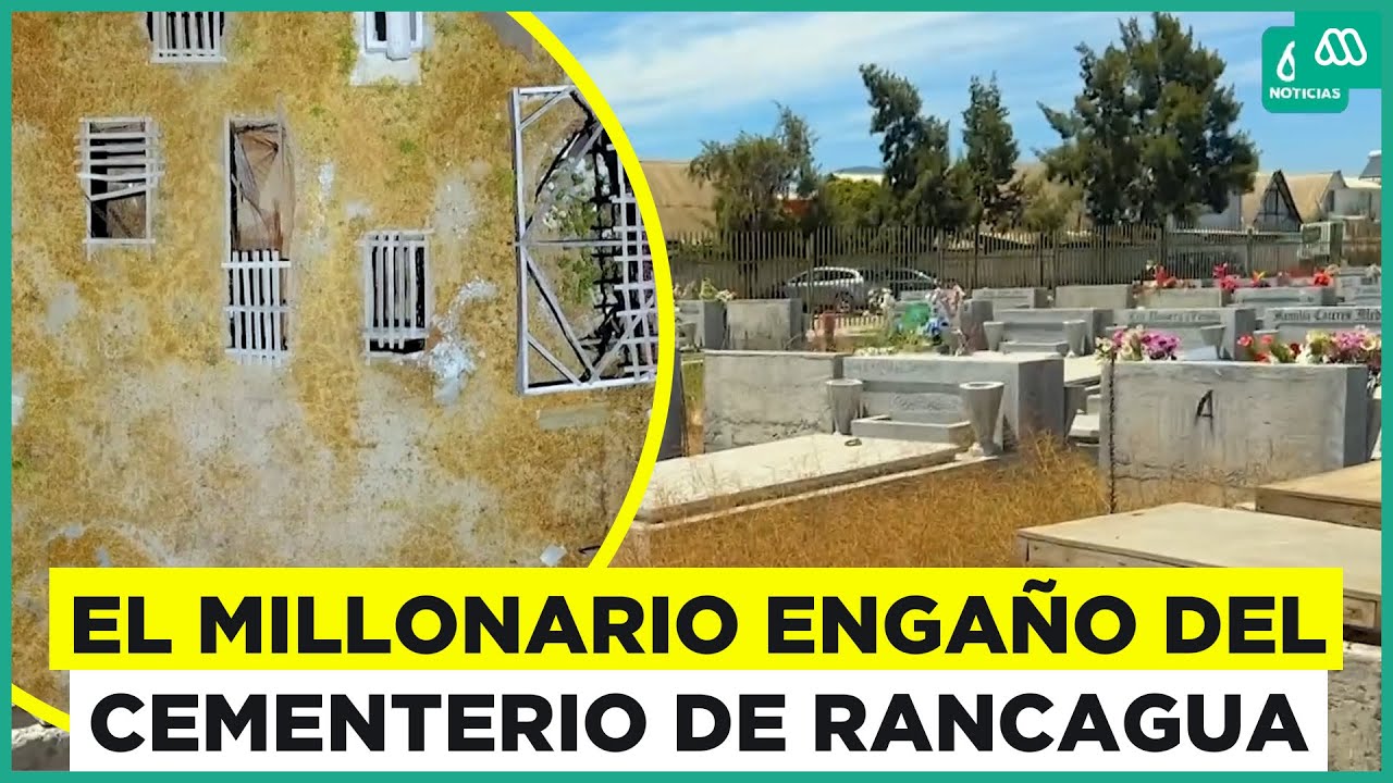 El millonario enga&ntilde;o con las sepulturas del Cementerio de Rancagua