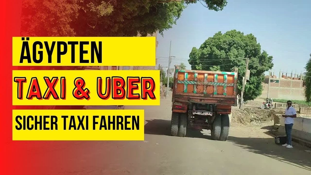 &Auml;gypten Sicher Taxifahren Mit Uber In Hurghada