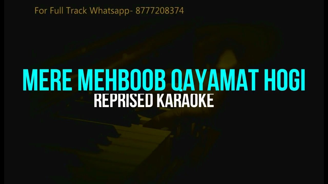 Mere Mehboob Qayamat Hogi | Kishore Kumar | Reprised Karaoke