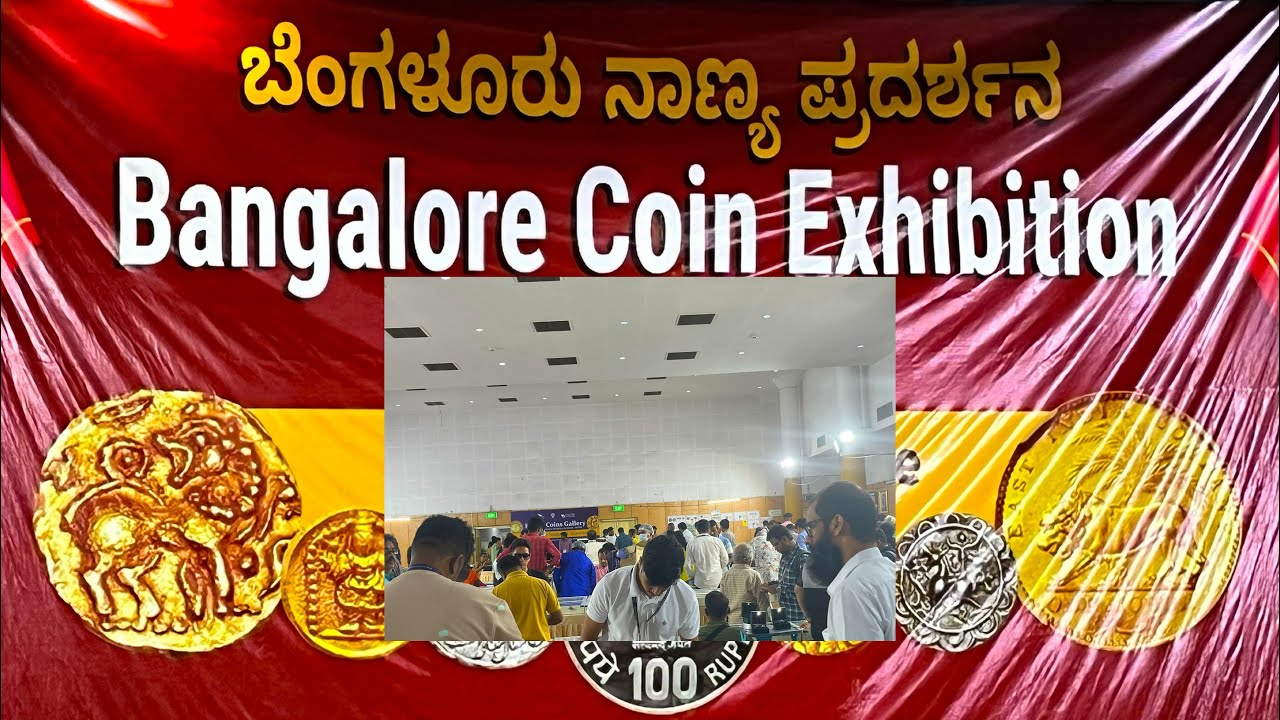 Bangalore Coin Exhibition | Shikshkara Sadan | K G Road | Bengaluru 2025