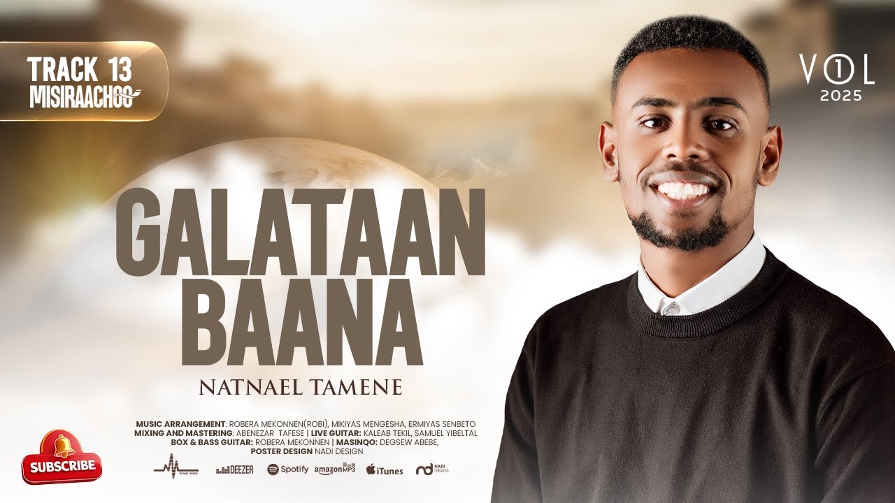 13.Galataan baana Natnael Tamene #vol1