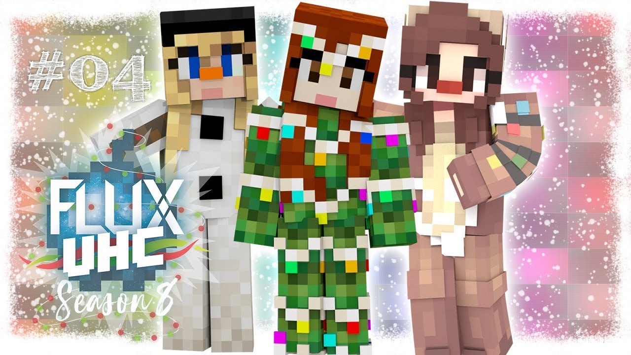 Flux UHC Season 8 - Episode Four
