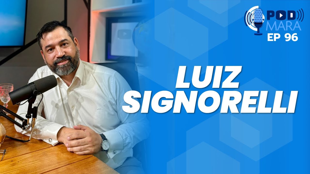 O CIRURGIÇÃO CRÂNIO-MAXILO-FACIAL: DOUTOR LUIZ SIGNORELLI | PODMARA #096