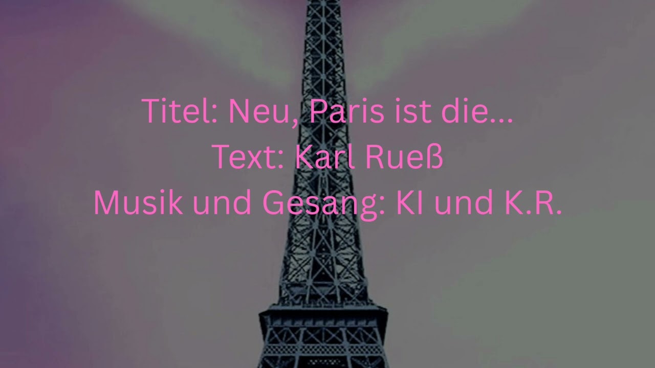 Neu, Paris ist die...