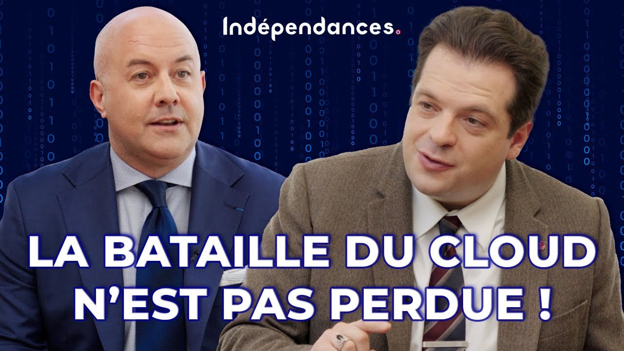Indépendances • La bataille du Cloud n'est pas perdue !