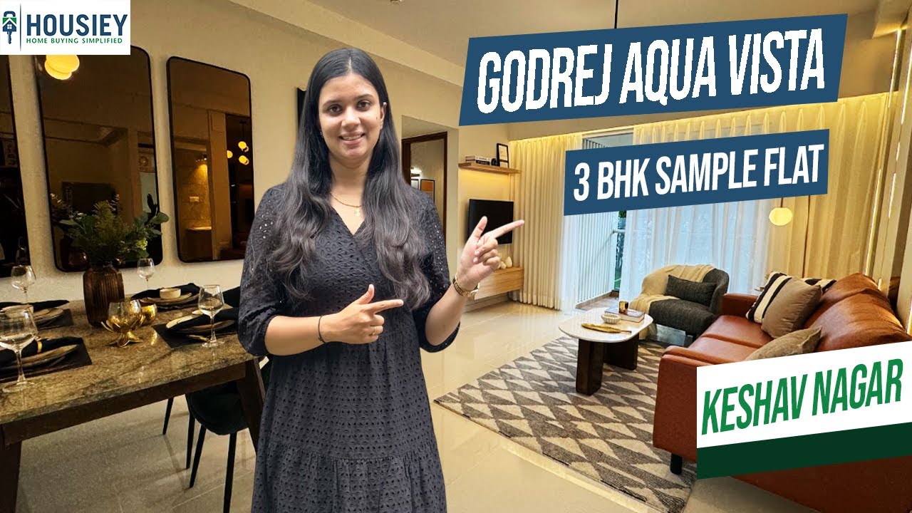 Godrej Aqua Vista | Premium 3 BHK Sample Flats in Keshav Nagar | Riverside Homes in Pune