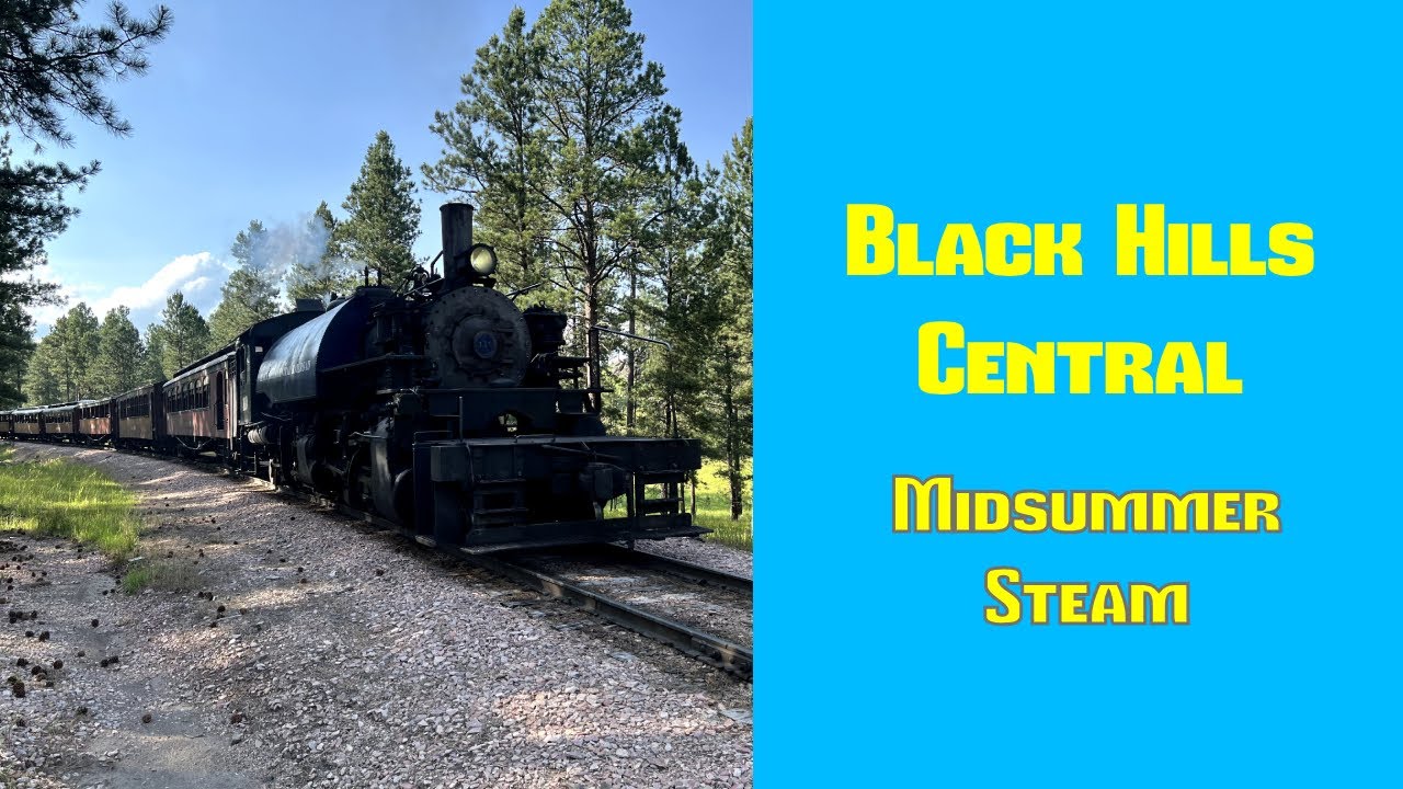 Black Hills Central: Midsummer Steam