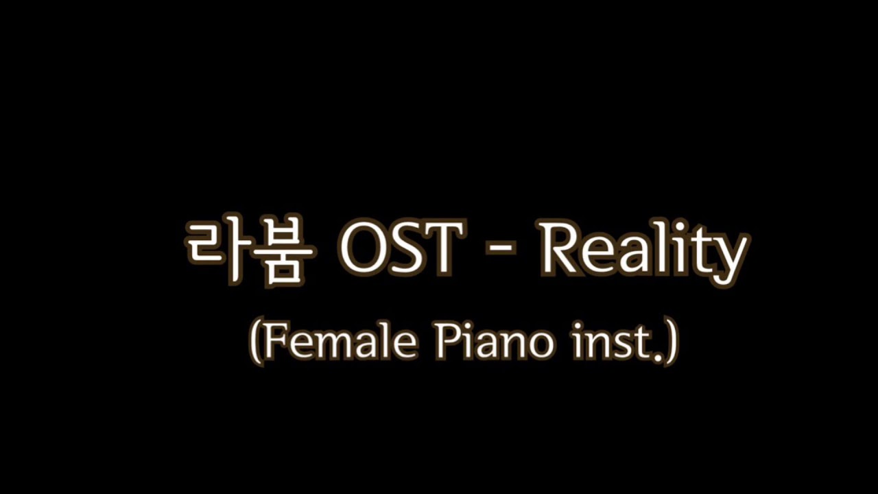[라붐OST] Richard Sanderson - Reality | Female Key| Piano inst | PianoTrip