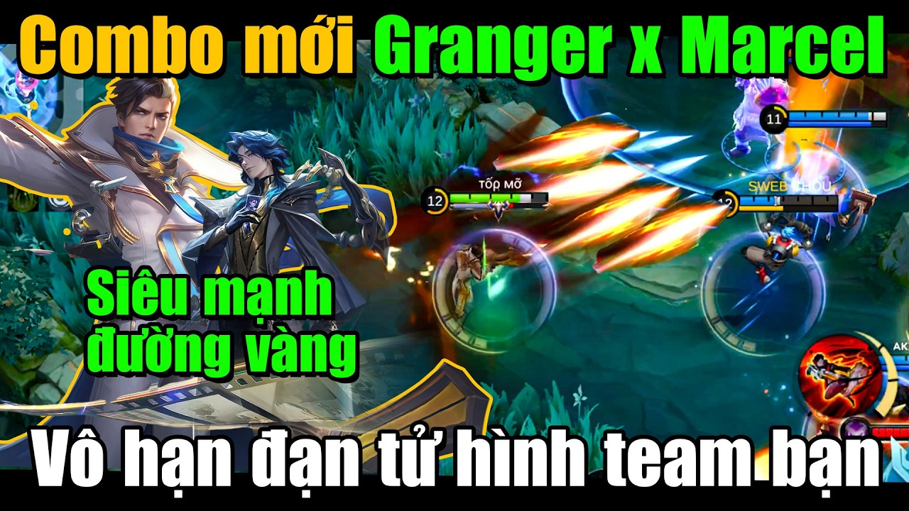 MLBB | COMBO MARCEL x GRANGER: ĐỊCH ĐỨNG YÊN CHỜ LOẠT ĐẠN TỬ HÌNH BAY THẲNG VỀ NHÀ CHÍNH! | Tốp Mỡ