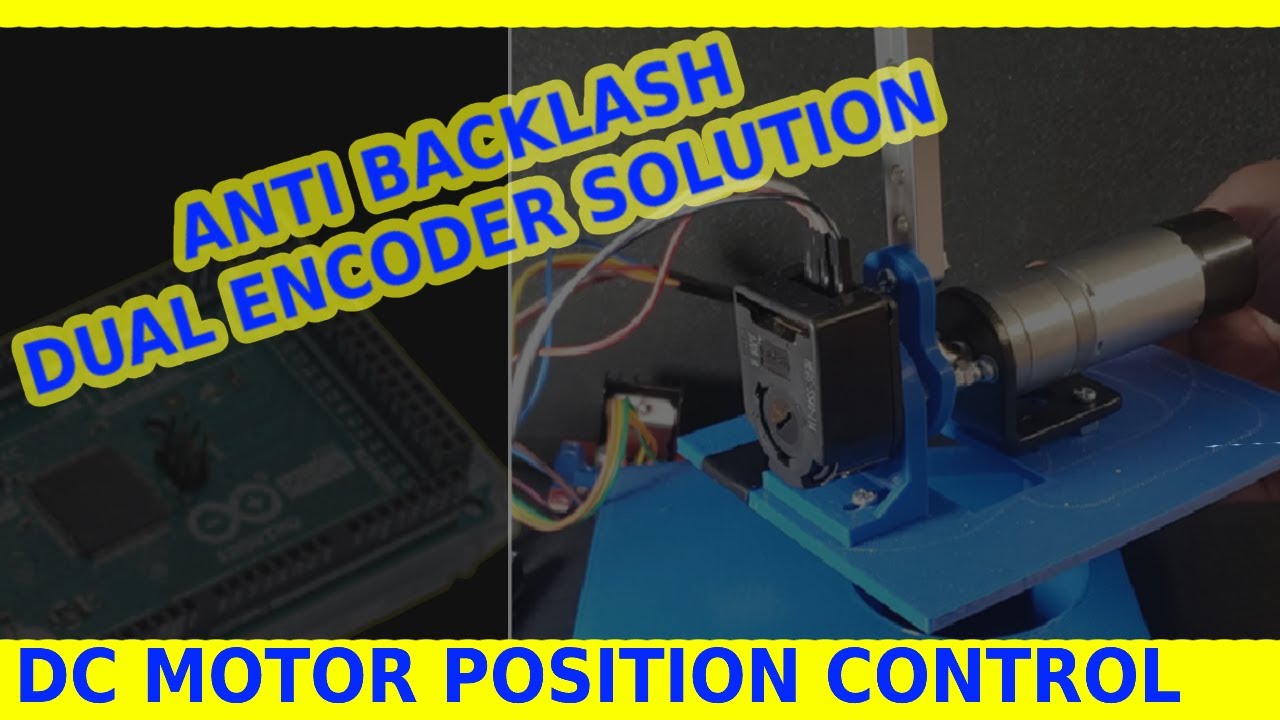 Anti-Backlash Dual Encoder Motor Position Control