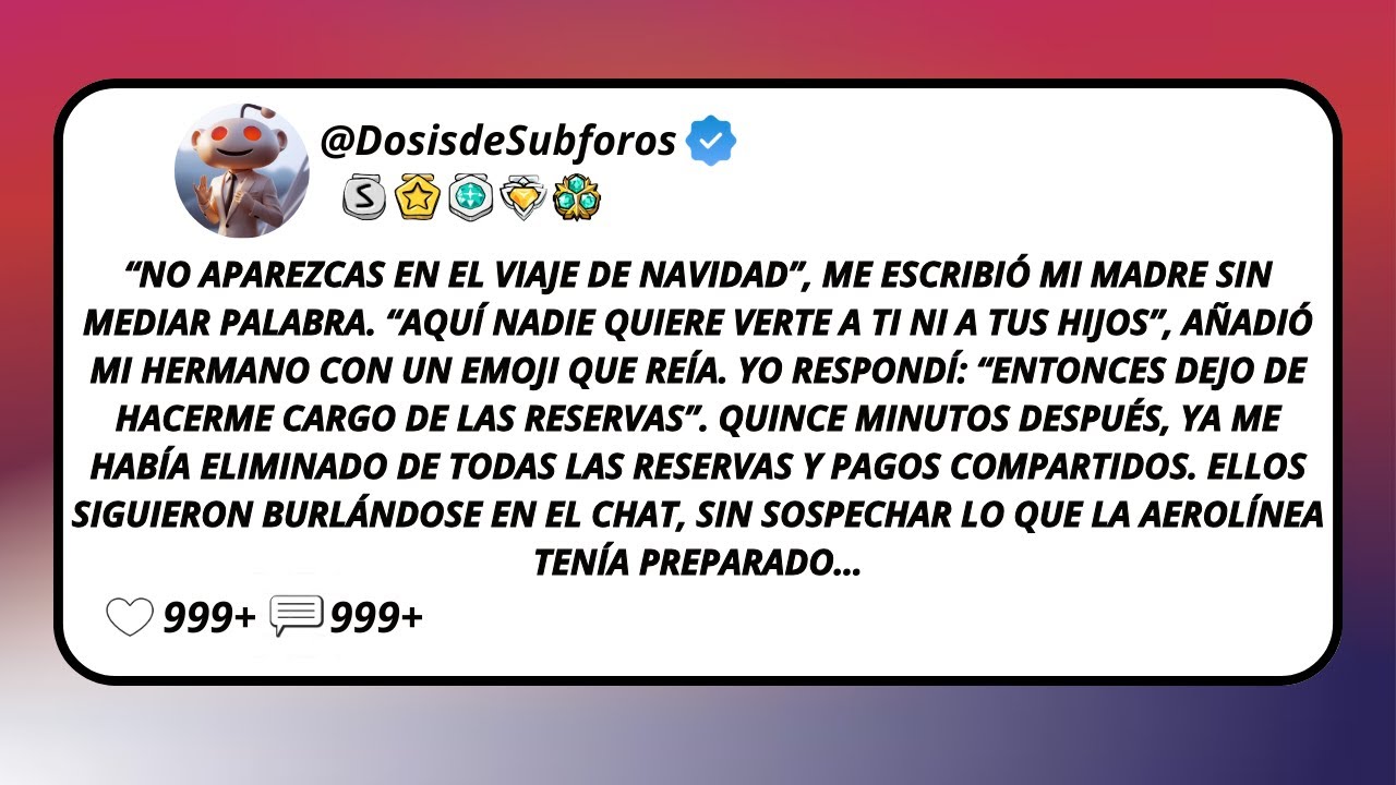“No Aparezcas En El Viaje De Navidad”, Me Escribió Mi Madre Sin Mediar Palabra. “Aquí Nadie...