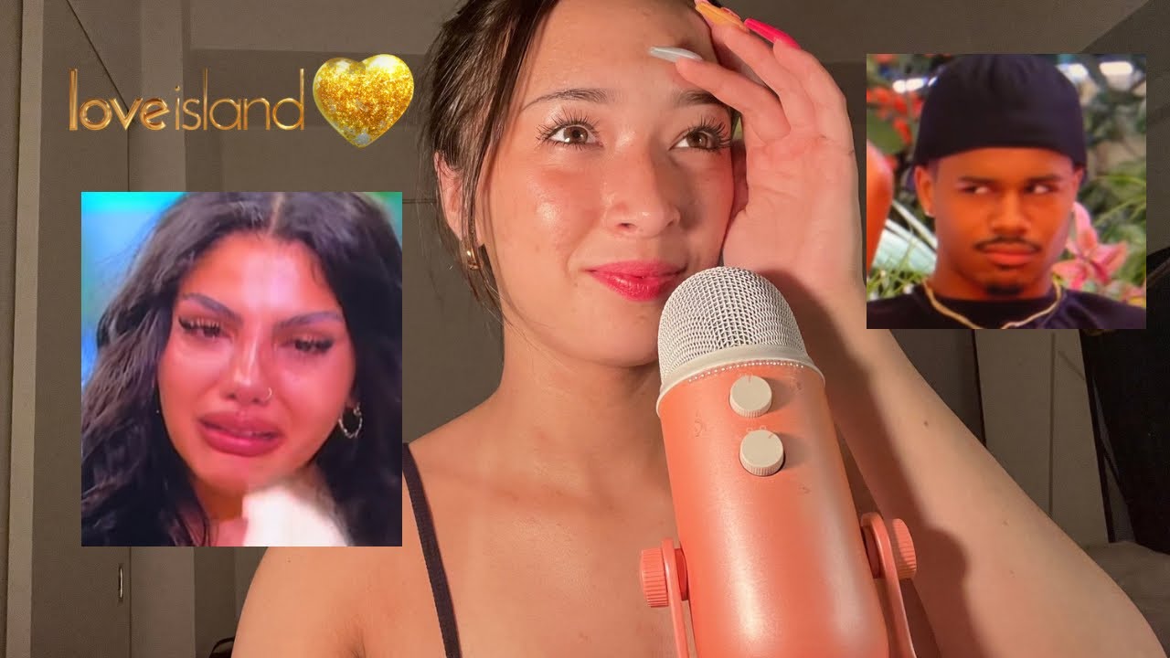 ASMR Crazy Love Island Drama and Tea