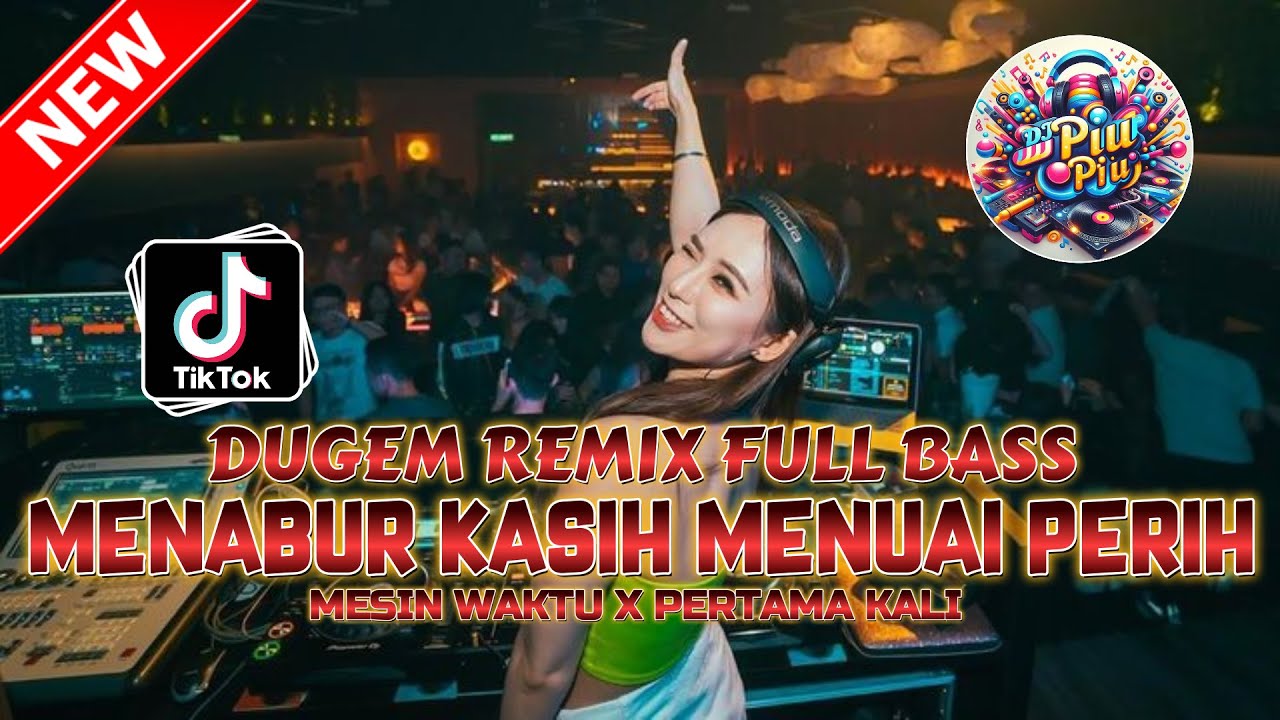 DUGEM REMIX FULL BASS ‼️ DJ MENABUR KASIH MENUAI PERIH X MESIN WAKTU | DJ FUNKOT TERBARU 2026