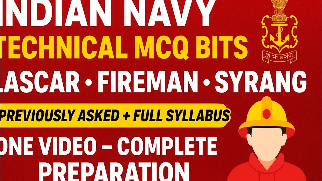 INDIAN NAVY NAVAL DOCKYARD LASCAR exam dates, FIREMAN MODEL PAPER,TECHNICAL BITS AS PER SYLLABUS
