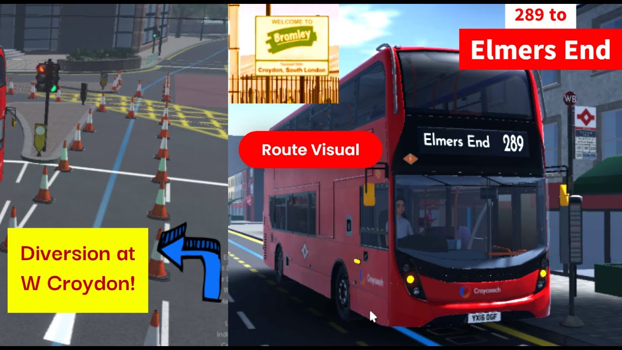 Going to Elmers End?! + Diverstion at W Croydon | 289 Route Viusal | Croydon