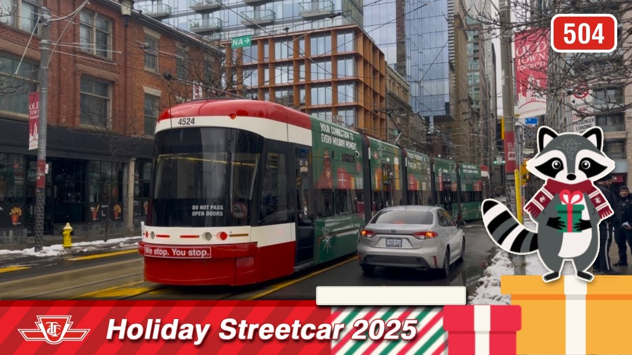 TTC Holiday Streetcar 2025 - 504 King