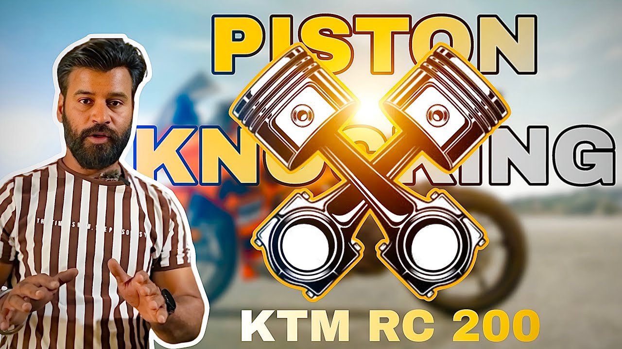 IS Your KTM RC 200 Engine Damaged From Piston Knocking?