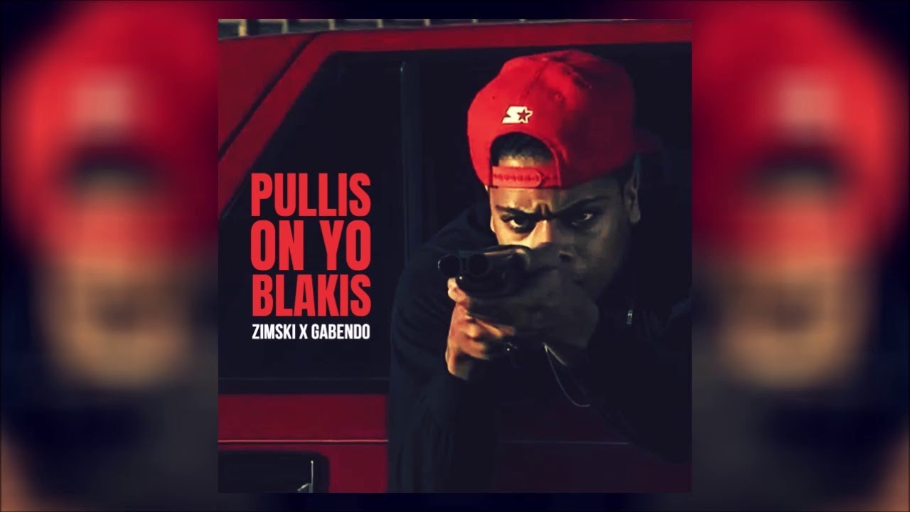 Zimski & Gabendo - Pullis On Yo Blakis