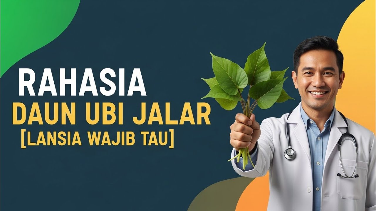 MANFAAT DAUN UBI JALAR UNTUK KESEHATAN LANSIA  [LANSIA WAJIB TAU INI] 