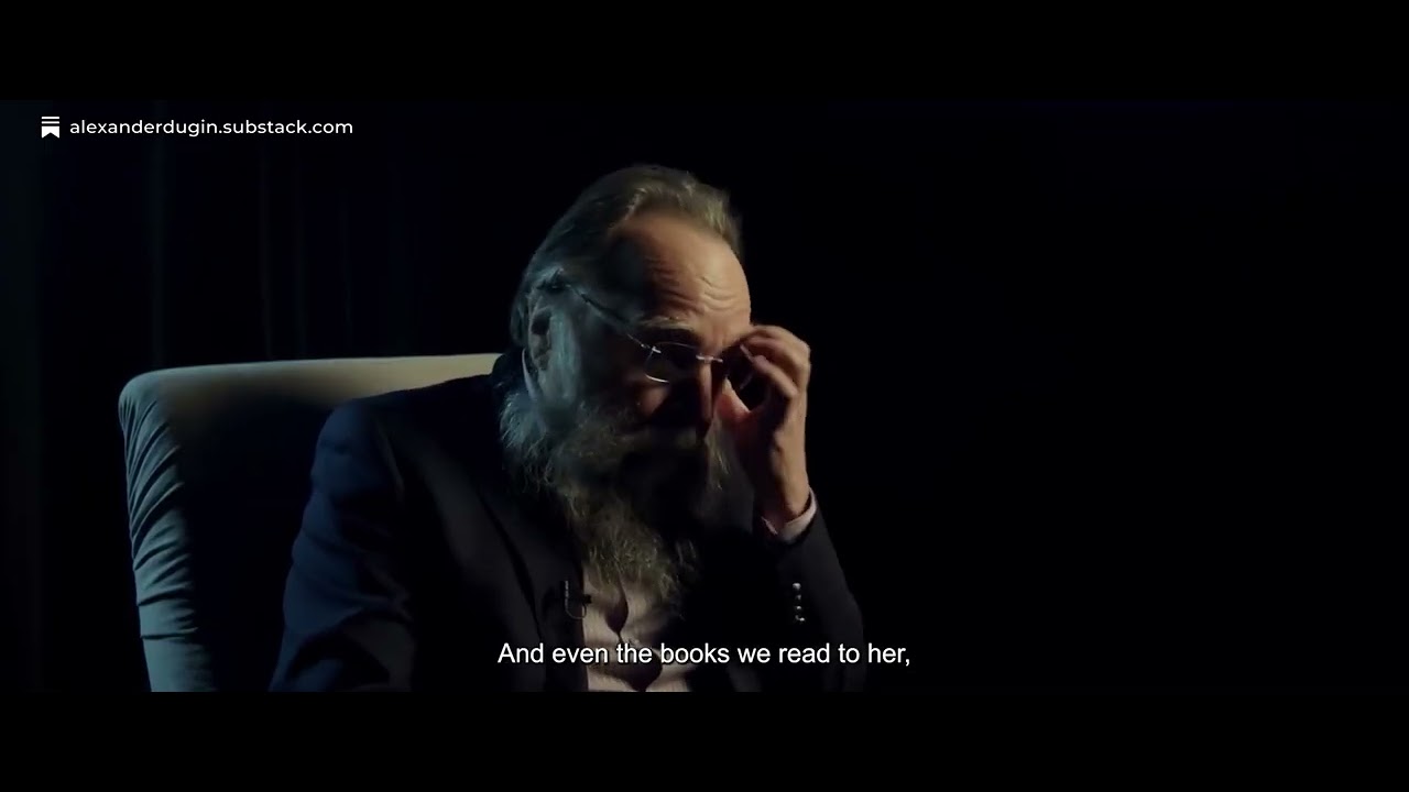 Alexander Dugin: In Memory of Dasha