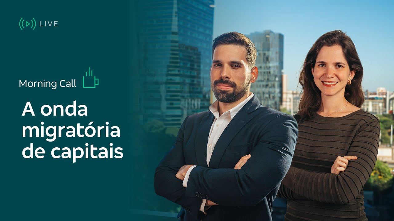 Morning Call – A onda migratória de capitais - 23/01