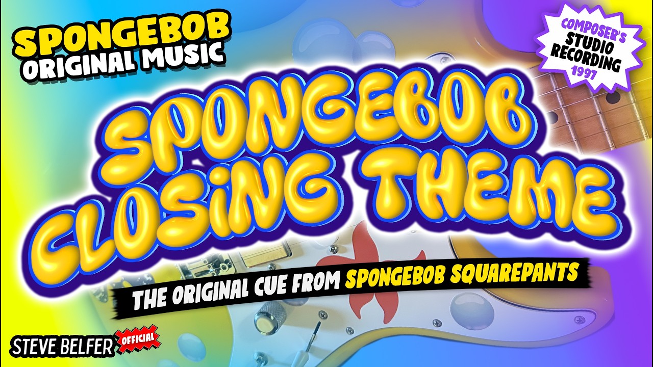 SpongeBob Squarepants Closing Theme