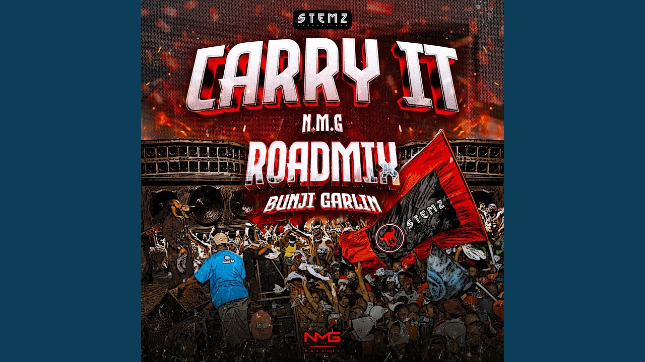 Carry It (N.M.G Roadmix)