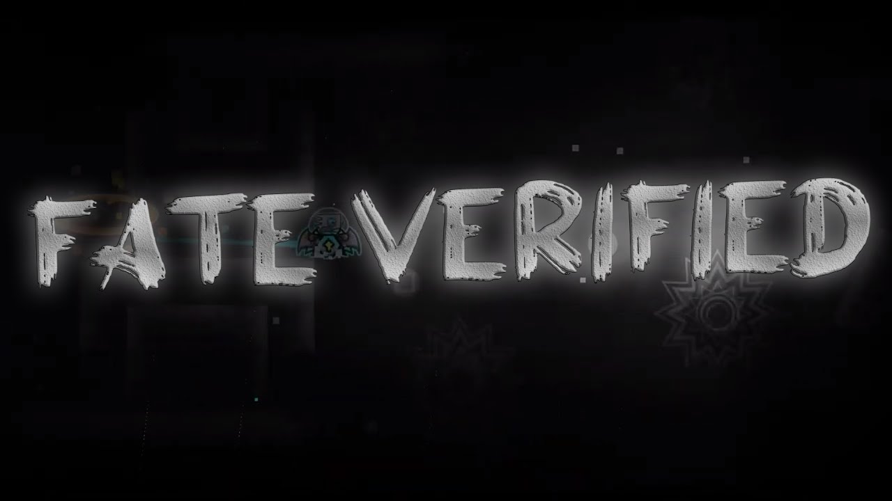 Fate Verified! [Insane Demon] GD 2.1