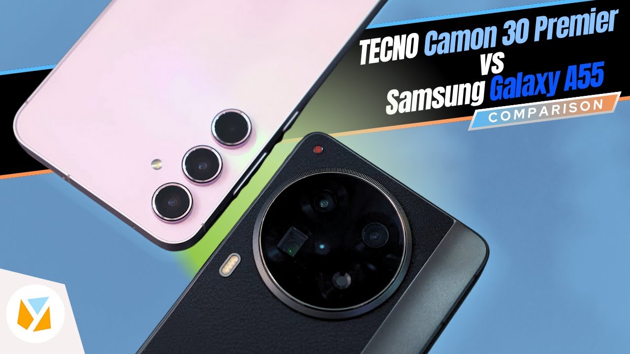 TECNO Camon 30 Premier vs Samsung Galaxy A55
