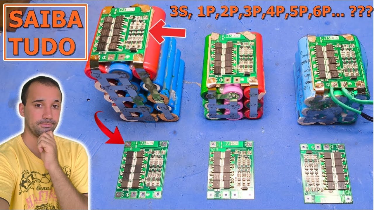 Aprenda a como Criar seu Pack de Baterias 18650: 3S 3P e 5P - Aprenda tudo sobre BMS