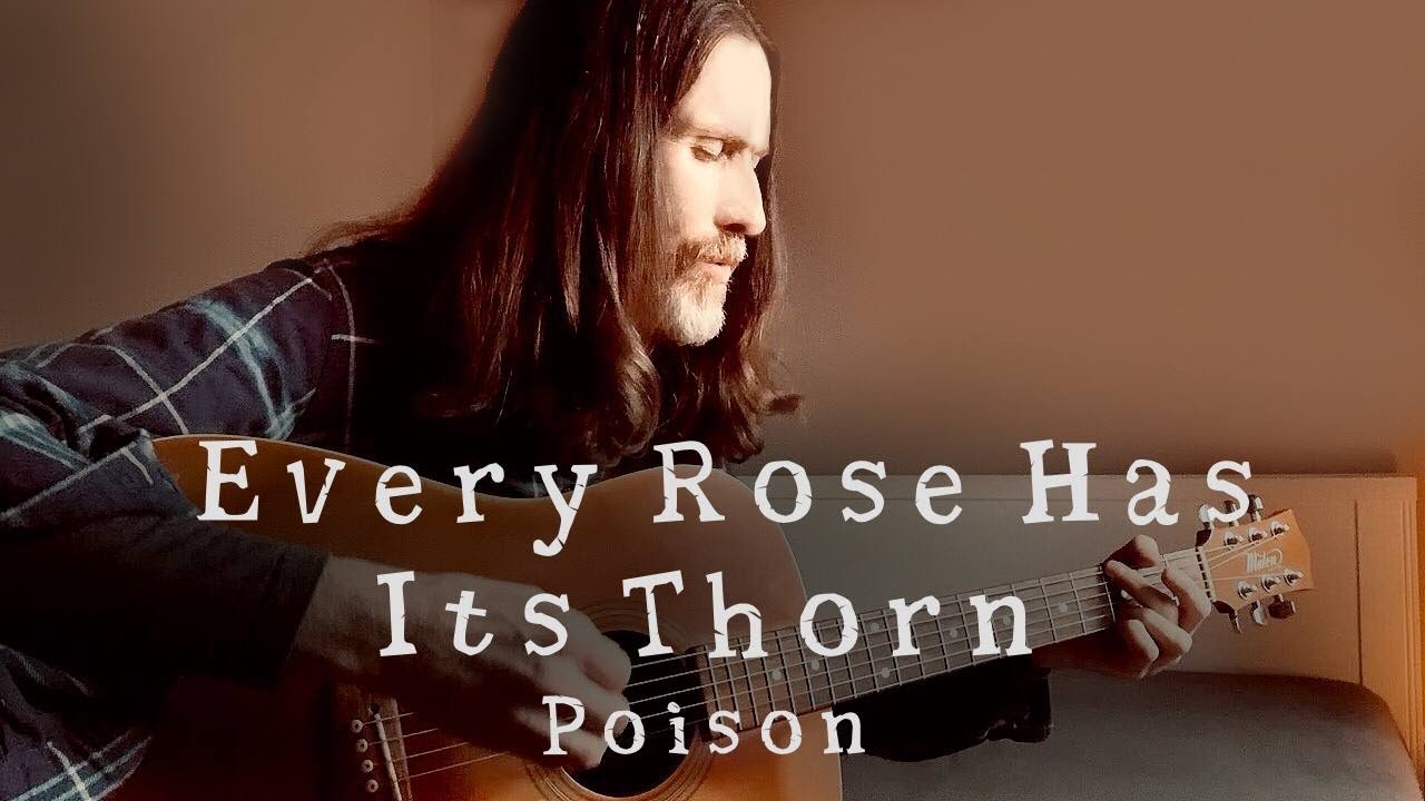 Every Rose Has Its Thorn - Poison (Acoustic Cover)