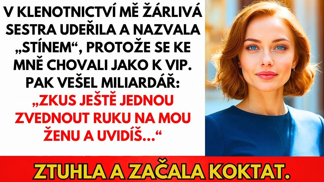 Sestra Mi Dala Facku V Klenotnictví — Miliardář: „Zvedni Znovu Ruku A Uvidíš...”