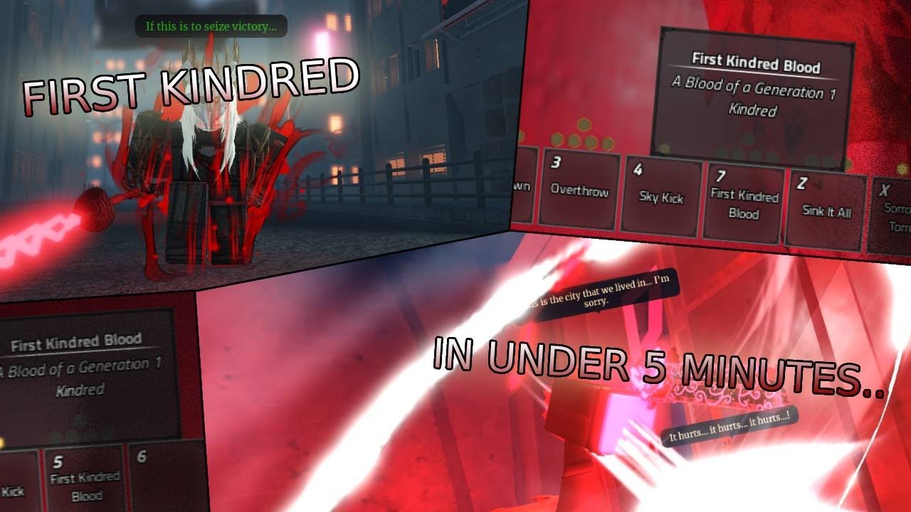 THIS is literally the best way to get FIRST KINDRED BLOOD in archived. | [Archived]