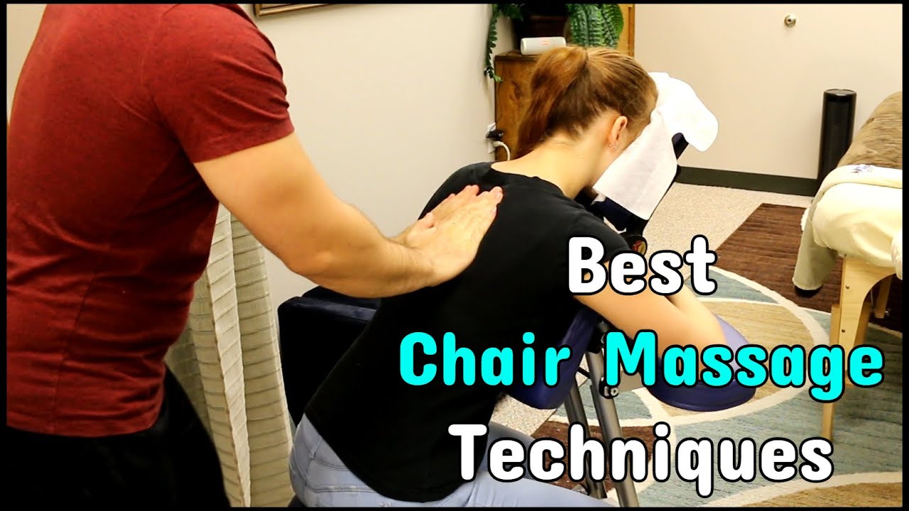 5 Most Effective Chair Massage Techniques