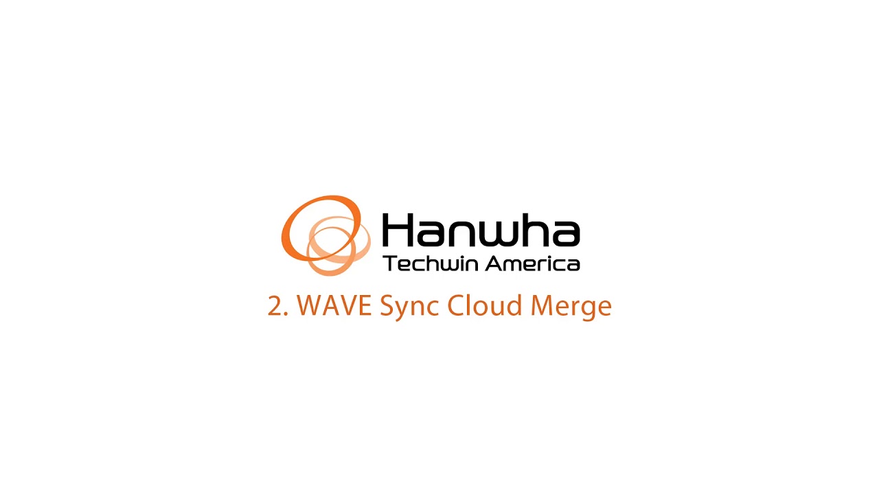 Wisenet WAVE VMS - Merging Multiple Systems