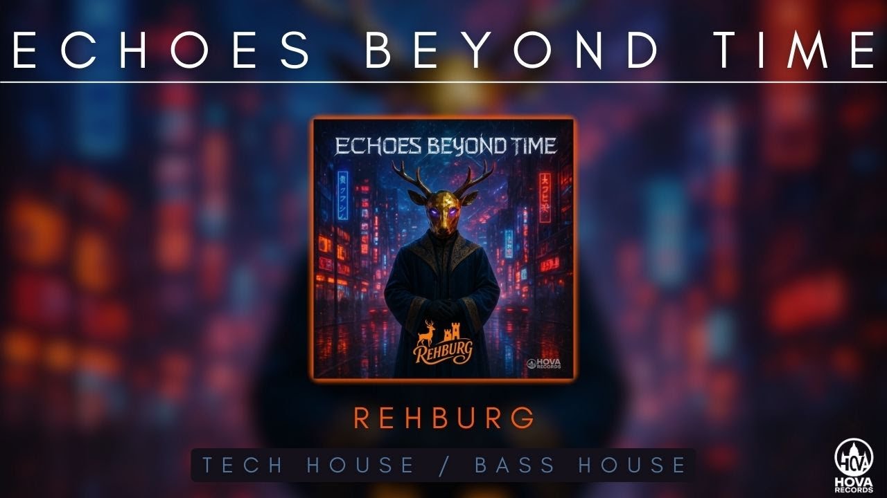 Rehburg - Echoes Beyond Time