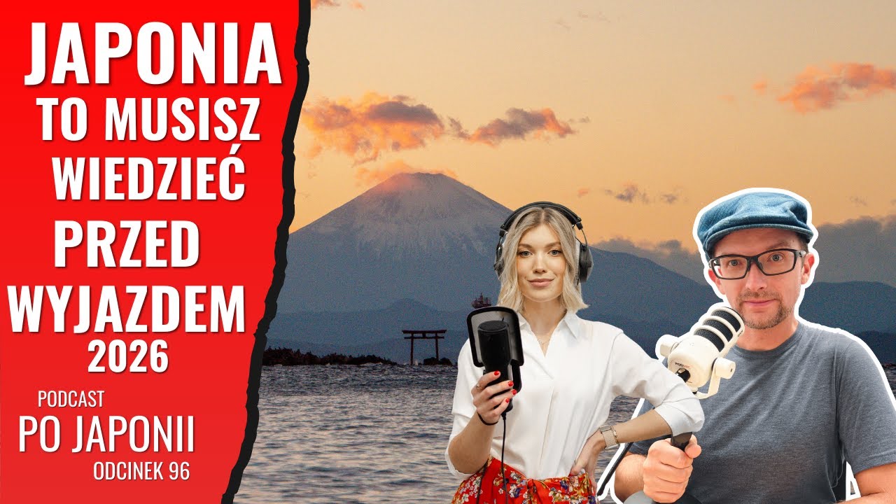 Jak przygotować wyjazd do JAPONII w 2026? z @Martyna Gaweł - Telefon do Japonii Podcast Po Japonii #96