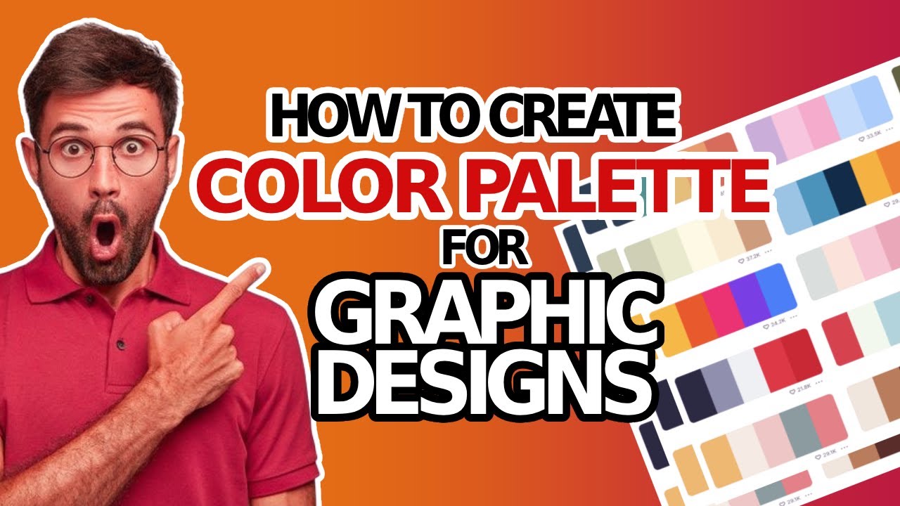 How To Create Color Palette For Your Graphic Designs 2025