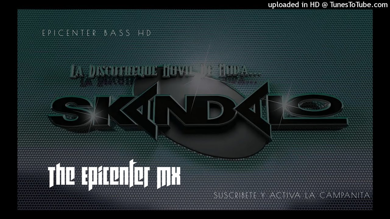 Skandalo Discotheque - Rock Nacional (EpicenterBass)